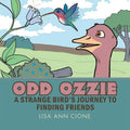 Odd Ozzie: A Strange Bird's Journey to Finding Friends (Paperback) Y6819